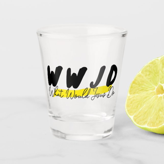 WWJD Shot Glass – “What Would Jesus Do”  (Front)