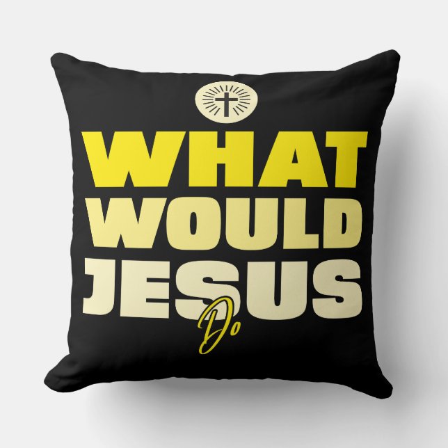 WWJD – What Would Jesus Do? Throw Pillow (Front)