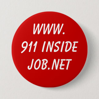 www.911 InsideJob.net 7.5 Cm Round Badge
