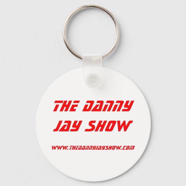 www.thedannyjayshow.com, The Danny Jay Show Key Ring (Front)