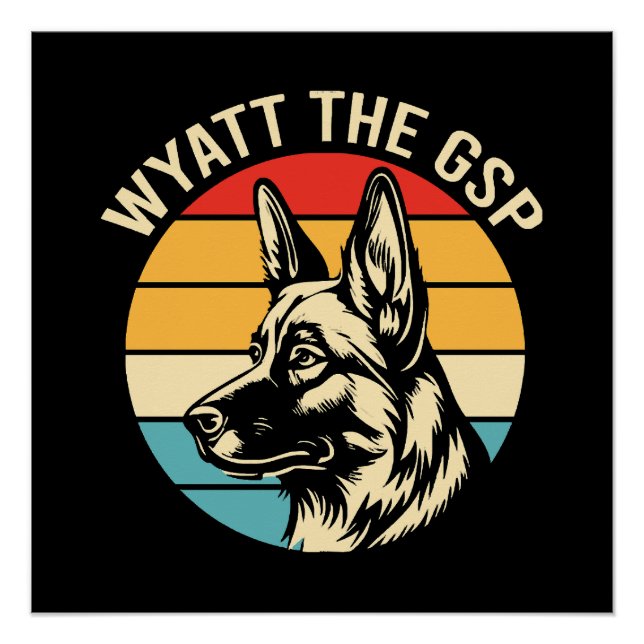 Wyatt The Gsp Poster (Front)
