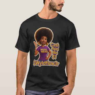 Wyldflow3r “Cash App Me $1” T-Shirt | Funky Retro