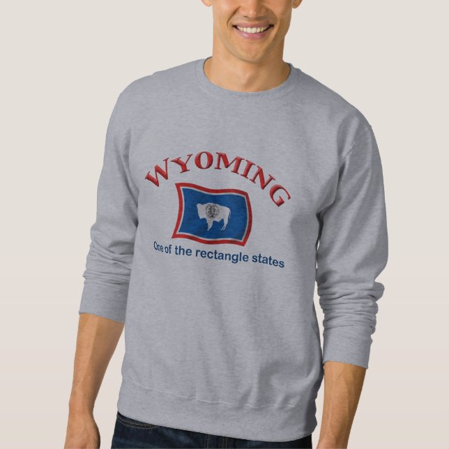 Wyoming - A Rectangle State Sweatshirt (Front)