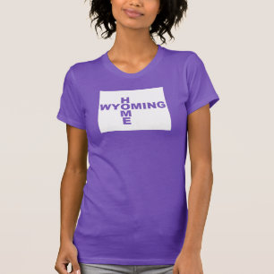 Wyoming Home Away From State T-Shirt Tees