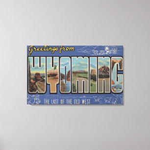 Wyoming (Last of the Old West) Canvas Print