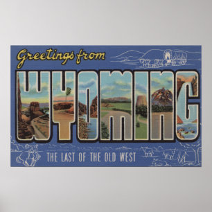 Wyoming (Last of the Old West) Poster