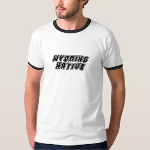 Wyoming Native T-Shirt