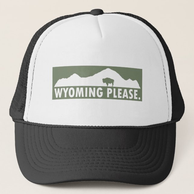 Wyoming Please Trucker Hat (Front)