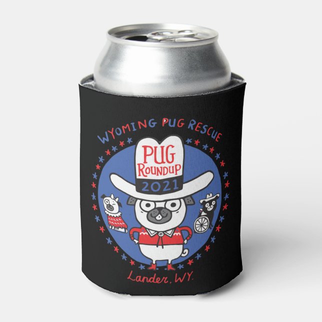 Wyoming Pug Rescue Pug Roundup 2021  Can Cooler (Can Front)
