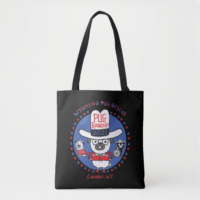 Wyoming Pug Rescue Pug Roundup 2021 Tote (Front)