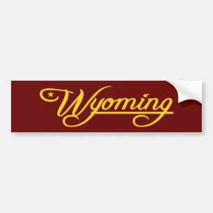 Wyoming (State of Mine) Bumper Sticker