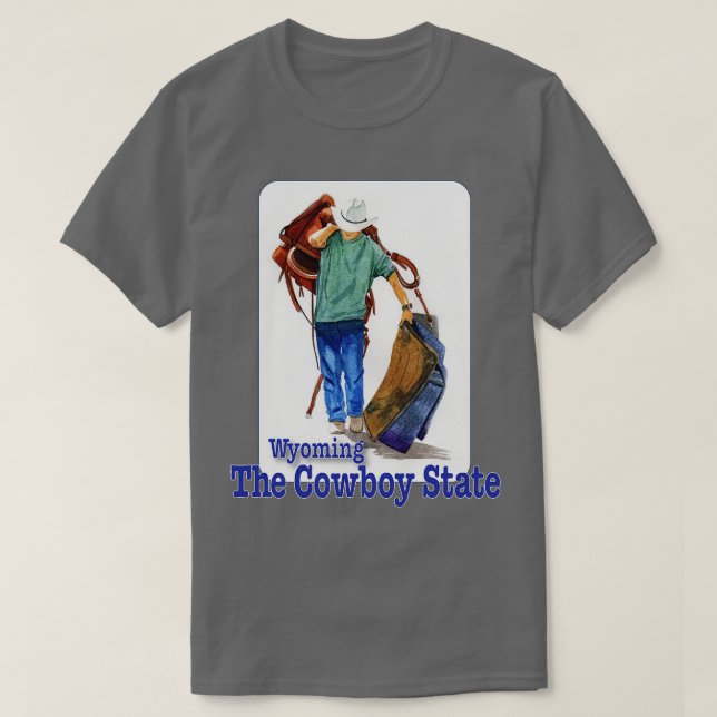 Wyoming The Cowboy State 1 T-Shirt (Design Front)