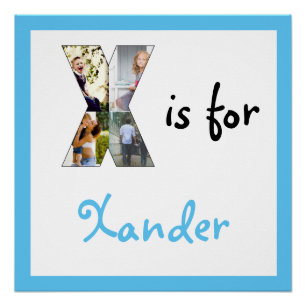 X is for Name Blue Photo Poster