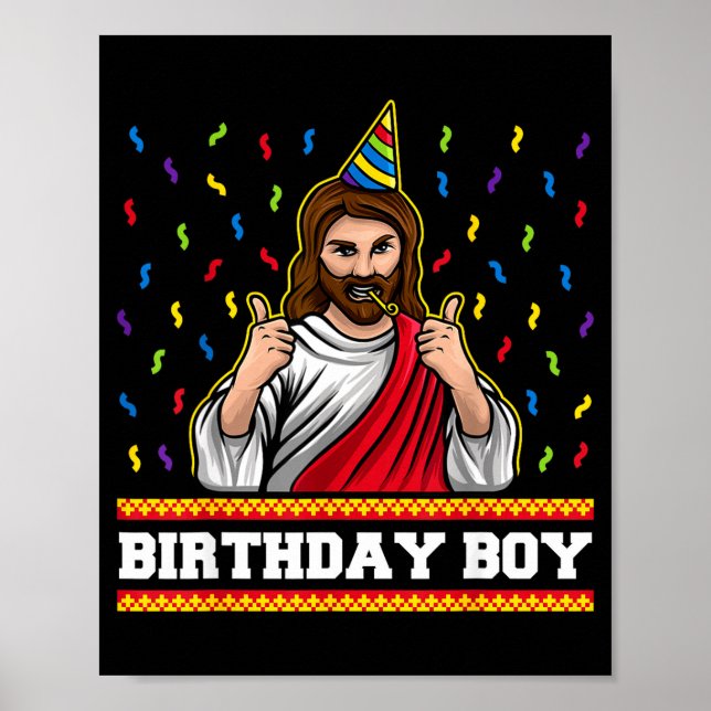 X-mas Funny Jesus Bday For Kids &amp; Adults Jesus Poster (Front)