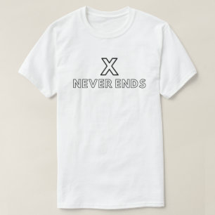 X_Never Ends _Infinity T-Shirt