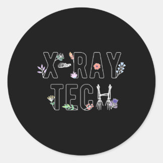 X-Ray Tech Flowers X-Ray Technologist Xray Tech Classic Round Sticker