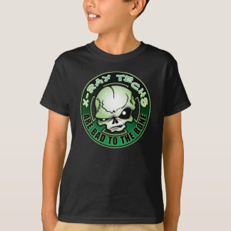 X-Ray Techs: Bad To The Bone T-Shirt