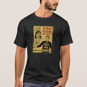 X Ray Vision For Girls Vintage Comic Book Style Ad T-Shirt