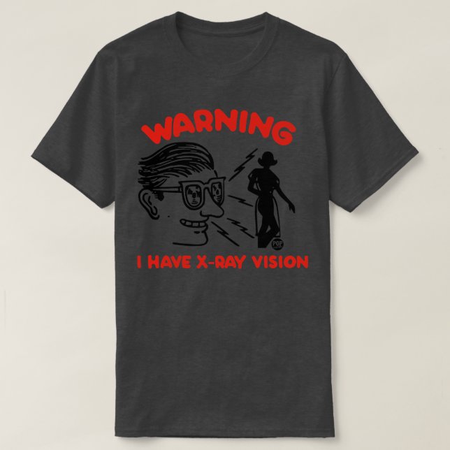 X RAY VISION T-Shirt (Design Front)