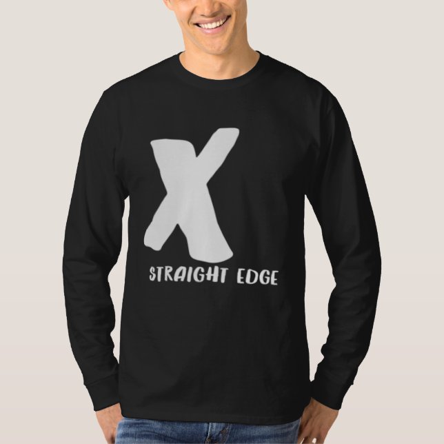X Straight Edge  Hardcore Punk Rock Stay Straight T-Shirt (Front)