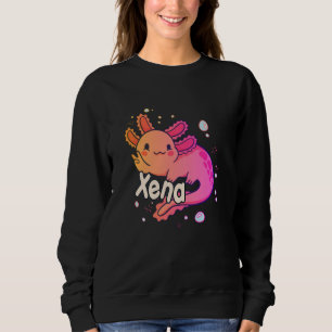 XENA - Beautiful girl name with adorable AXOLOTL Sweatshirt