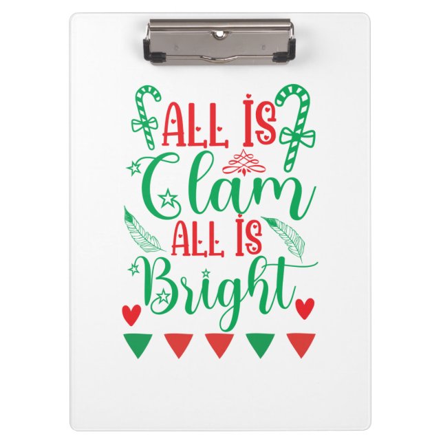 Xmas Art All Is Bright Clipboard (Front)
