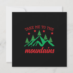 Xmas Art Take Me To The Mountains Invitation