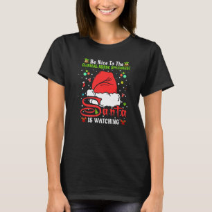 Xmas Be Nice To The Clinical Nurse Specialist Chri T-Shirt