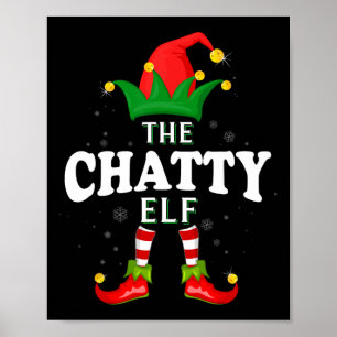 Xmas Chatty Elf Family Matching Christmas Pajama 1 Poster
