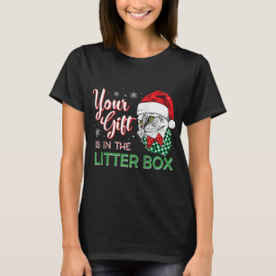 Xmas Christmas Cat Tee Your Gift Is In The Litter 