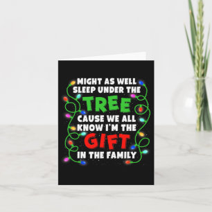 Xmas Family Christmas Might Fun As Well Sleep Unde Card