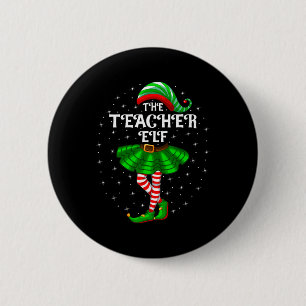 Xmas Family Matching Women Girls The Teacher Elf C 6 Cm Round Badge