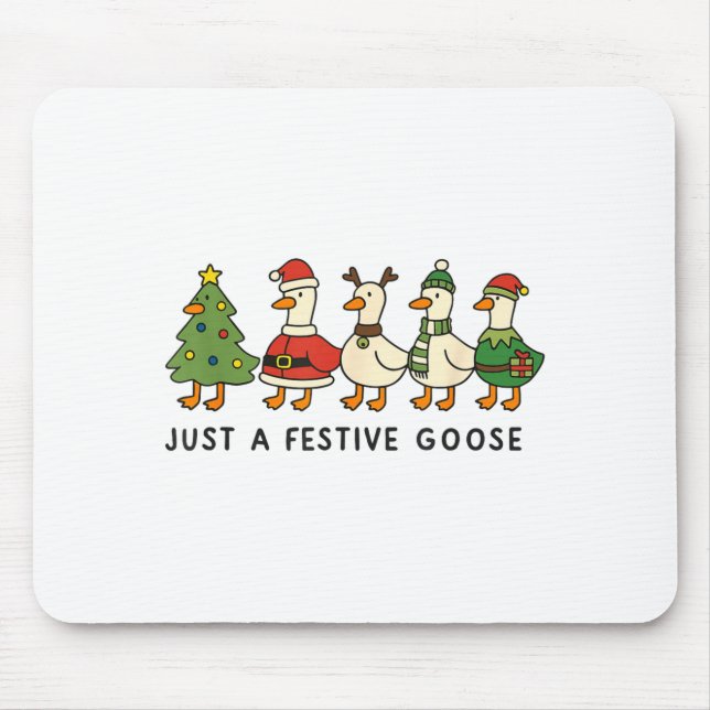 Xmas Funny Silly Goose Christmas Pjs Just A Festiv Mouse Pad (Front)
