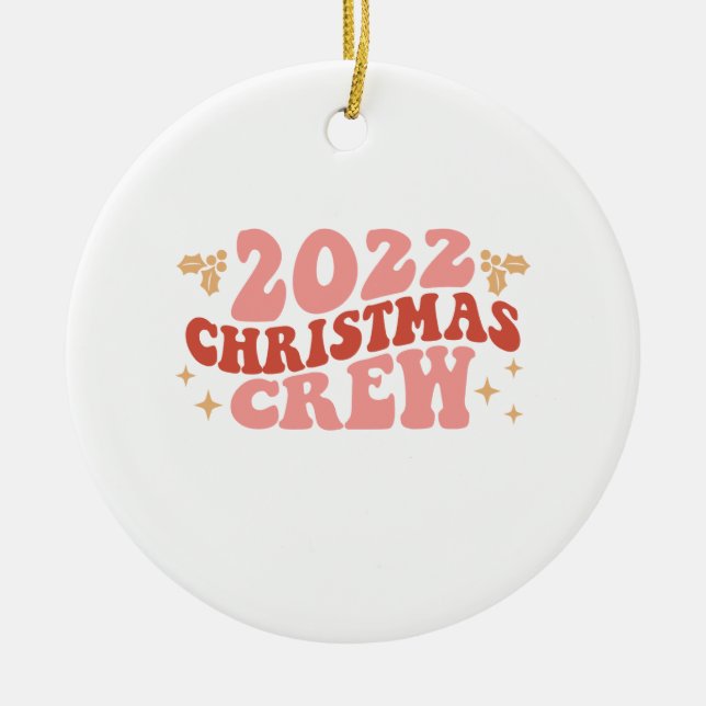 Xmas Gift 2022 Christmas Crew Ceramic Tree Decoration (Front)