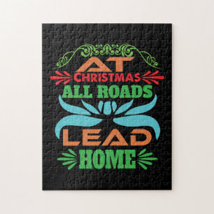 Xmas Gift At Christmas All Roads Lead Home Jigsaw Puzzle