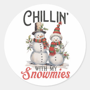 Xmas Gift Chillin With My Snowmies Classic Round Sticker