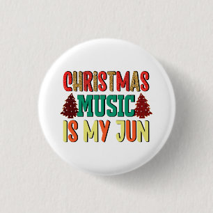 Xmas Gift Christmas Music Is My Jun 3 Cm Round Badge