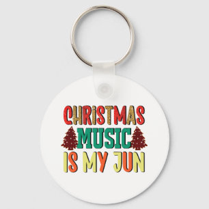 Xmas Gift Christmas Music Is My Jun Key Ring