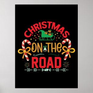 Xmas Gift Christmas On The Road Poster
