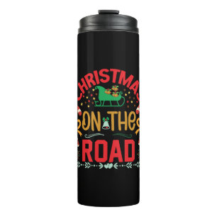 Xmas Gift Christmas On The Road Thermal Tumbler