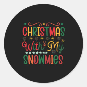 Xmas Gift Christmas With My Snowmies Classic Round Sticker