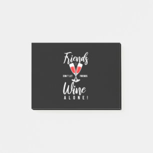 Xmas Gift Do Not Let Friends Wine Alone Post-it Notes