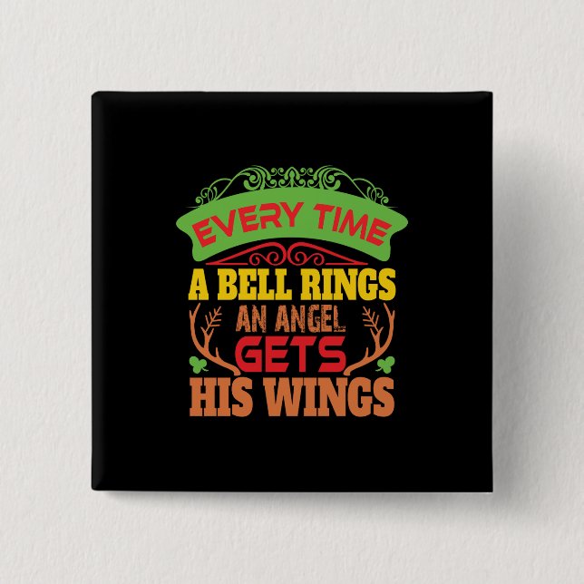 Xmas Gift Everytime A Bell Rings 15 Cm Square Badge (Front)