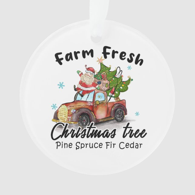 Xmas Gift Farm Fresh Christmas Tree Ornament (Front)