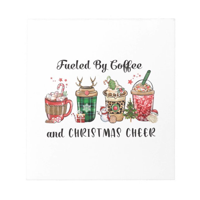 Xmas Gift Fuelled By Coffee And Christmas Cheer Notepad (Front)