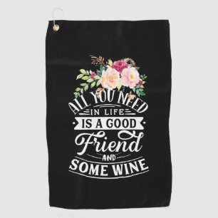 Xmas Gift   Good Friend And Some Wine Golf Towel