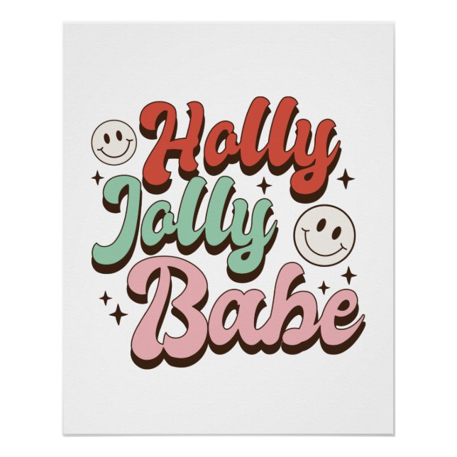 Xmas Gift Holly Jolly Babe Poster (Front)