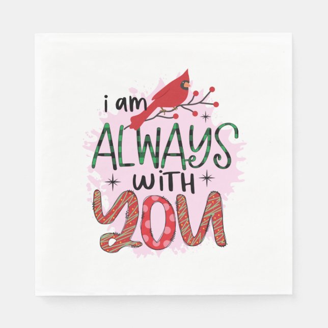 Xmas Gift I Am Always With You Napkin (Front)