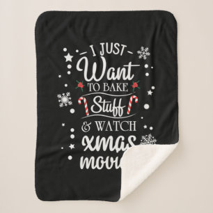 Xmas Gift I Just Want To Watch Xmas Movies Sherpa Blanket