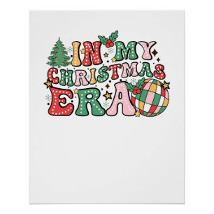 Xmas Gift In My Christmas Era Groovy Poster